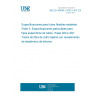 UNE EN 60684-3-400 A 402:2003 Flexible insulating sleeving -- Part 3: Specifications for individual types of sleeving -- Sheets 400 to 402: Glass textile sleeving with silicone elastomer coating