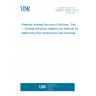 UNE EN 14243-1:2019 Materials obtained from end of life tyres - Part 1: General definitions related to the methods for determining their dimension(s) and impurities