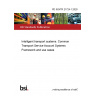 PD ISO/TR 21724-1:2020 Intelligent transport systems. Common Transport Service Account Systems Framework and use cases