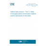 UNE EN 60825-12:2005 Safety of laser products -- Part 12: Safety of free space optical communication systems used for transmission of information