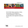 23/30462745 DC BS EN 15839. Railway applications. Testing and simulation for the acceptance of running characteristics of railway vehicles. Running safety under longitudinal compressive forces