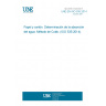 UNE EN ISO 535:2014 Paper and board - Determination of water absorptiveness - Cobb method (ISO 535:2014)