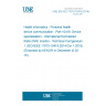 UNE EN ISO 11073-10418:2014/AC Health informatics - Personal health device communication - Part 10418: Device specialization - International Normalized Ratio (INR) monitor - Technical Corrigendum 1 (ISO/IEEE 11073-10418:2014/Cor 1:2016) (Endorsed by AENOR in December of 2016.)