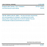 CSN EN 12469-5 - Biological safety cabinets - Part 5: Installation, commissioning and routine testing