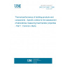 UNE EN 1946-1:1999 Thermal performance of building products and components - Specific criteria for the assessment of laboratories measuring heat transfer properties - Part 1: Common criteria