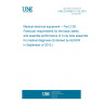 UNE EN 60601-2-28:2010 Medical electrical equipment -- Part 2-28: Particular requirements for the basic safety and essential performance of X-ray tube assemblies for medical diagnosis (Endorsed by AENOR in September of 2010.)
