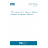 UNE EN 12930:2015 Safety requirements for cableway installations designed to carry persons - Calculations