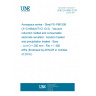 UNE EN 4655:2010 Aerospace series - Steel FE-PM1506 (X1CrNiMoAlTi12-10-2) - Vacuum induction melted and consumable electrode remelted - Solution treated and precipitation treated - Bars - a or D = 200 mm - Rm = 1 400 MPa (Endorsed by AENOR in October of 2010.)