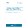 UNE EN ISO 12569:2017 Thermal performance of buildings and materials - Determination of specific airflow rate in buildings - Tracer gas dilution method (ISO 12569:2017) (Endorsed by Asociación Española de Normalización in October of 2017.)