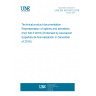 UNE EN ISO 6413:2018 Technical product documentation - Representation of splines and serrations (ISO 6413:2018) (Endorsed by Asociación Española de Normalización in December of 2018.)