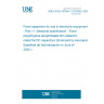 UNE EN IEC 60384-11:2019/AC:2020-05 Fixed capacitors for use in electronic equipment - Part 11: Sectional specification - Fixed polyethylene-terephthalate film dielectric metal foil DC capacitors (Endorsed by Asociación Española de Normalización in June of 2020.)