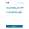 UNE EN IEC 61753-051-02:2022 Fibre optic interconnecting devices and passive components - Performance standard - Part 051-02: Plug-receptacle style single-mode fibre fixed optical attenuators for category C - Controlled environments (Endorsed by Asociación Española de Normalización in October of 2022.)