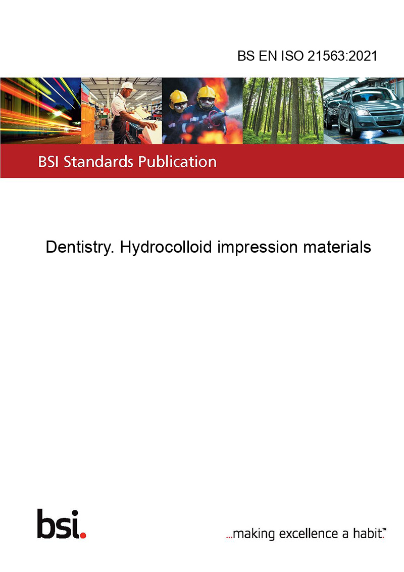 BS EN ISO 215632021 Dentistry. Hydrocolloid impression materials