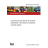 BS ISO/IEC 10373-6:2025 Cards and security devices for personal identification. Test methods Contactless proximity objects