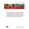 DD CLC/TS 50459-4:2005 Railway applications. Communication, signalling and processing systems. European rail traffic management system. Driver-machine interface Data entry for the ERTMS/ETCS/GSM-R systems