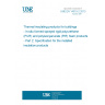 UNE EN 14315-2:2013 Thermal insulating products for buildings - In-situ formed sprayed rigid polyurethane (PUR) and polyisocyanurate (PIR) foam products - Part 2: Specification for the installed insulation products