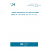 UNE EN ISO 12779:2013 Lactose - Determination of water content - Karl Fischer method (ISO 12779:2011)
