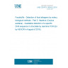 UNE CEN/TS 15634-3:2016 Foodstuffs - Detection of food allergens by molecular biological methods - Part 3: Hazelnut (Corylus avellana) - Qualitative detection of a specific DNA sequence in chocolate by real-time PCR (Endorsed by AENOR in August of 2016.)