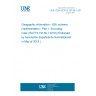 UNE CEN ISO/TS 19139-1:2019 Geographic information - XML schema implementation - Part 1: Encoding rules (ISO/TS 19139-1:2019) (Endorsed by Asociación Española de Normalización in May of 2019.)
