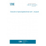 UNE EN 12716:2019 Execution of special geotechnical work - Jet grouting