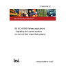 23/30483788 DC BS IEC 63536 Railway applications - Signalling and control systems for non UGTMS Urban Rail systems