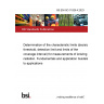 BS EN ISO 11929-4:2023 Determination of the characteristic limits (decision threshold, detection limit and limits of the coverage interval) for measurements of ionizing radiation. Fundamentals and application Guidelines to applications