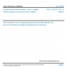 CSN P CEN/TR 12101-4 - Smoke and heat control systems - Part 4: Installed SHEVS systems for smoke and heat ventilation CSN P CEN/TR 12101-4 - Smoke and heat control systems - Part 4: Installed SHEVS systems for smoke and heat ventilation
