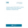 UNE 202007:2006 IN Application guideof UNE-EN 60079-10. Electrical apparatus for explosive gas atmospheres. Classification of hazardous areas.