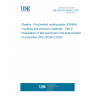 UNE EN ISO 24026-2:2021 Plastics - Poly(methyl methacrylate) (PMMA) moulding and extrusion materials - Part 2: Preparation of test specimens and determination of properties (ISO 24026-2:2020)