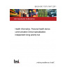 BS EN ISO 11073-10471:2011 Health Informatics. Personal health device communication Device specialization. Independent living activity hub