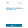 UNE 77260-3:2004 Indoor air -- Part 3: Determination of formaldeyhde and other carbonyl compounds -- Active sampling method