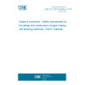 UNE EN 1034-6:2006+A1:2010 Safety of machinery - Safety requirements for the design and construction of paper making and finishing machines - Part 6: Calender