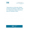 UNE EN 60811-601:2012 Electric and optical fibre cables - Test methods for non-metallic materials - Part 601: Physical tests - Measurement of the drop point of filling compounds