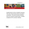 25/30546308 DC Draft BS EN IEC 61754-4-100/AMD1 Amendment 1 - Fibre optic interconnecting devices and passive components - Fibre optic connector interfaces Part 4-100: Type SC connector family - Simplified receptacle SC-PC connector interfaces