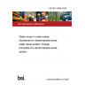 BS ISO 23056:2020 Water reuse in urban areas. Guidelines for decentralized/onsite water reuse system. Design principles of a decentralized/onsite system