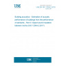 UNE EN ISO 12354-2:2018 Building acoustics - Estimation of acoustic performance of buildings from the performance of elements - Part 2: Impact sound insulation between rooms (ISO 12354-2:2017)