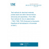 UNE EN IEC 61189-2-804:2023 Test methods for electrical materials, printed board and other interconnection structures and assemblies - Part 2-804: Test methods for time to delamination - T260, T288, T300 (Endorsed by Asociación Española de Normalización in November of 2023.)