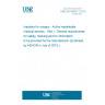 UNE EN 45502-1:2015 Implants for surgery - Active implantable medical devices - Part 1: General requirements for safety, marking and for information to be provided by the manufacturer (Endorsed by AENOR in July of 2015.)