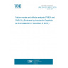 UNE EN IEC 60812:2018 Failure modes and effects analysis (FMEA and FMECA) (Endorsed by Asociación Española de Normalización in November of 2018.)