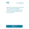 UNE EN ISO 21253-2:2020 Water quality - Multi-compound class methods - Part 2: Criteria for the quantitative determination of organic substances using a multi-compound class analytical method (ISO 21253-2:2019)