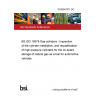 25/30547871 DC BS ISO 19078 Gas cylinders - Inspection of the cylinder installation, and requalification of high pressure cylinders for the on-board storage of natural gas as a fuel for automotive vehicles