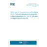 UNE CEN/TS 81-76:2012 Safety rules for the construction and installation of lifts - Particular applications for passengers and goods passenger lifts - Part 76: Evacuation of disabled persons using lifts