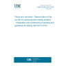 UNE EN ISO 9514:2020 Paints and varnishes - Determination of the pot life of multicomponent coating systems - Preparation and conditioning of samples and guidelines for testing (ISO 9514:2019)