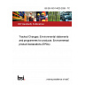 BS EN ISO 14025:2026 - TC Tracked Changes. Environmental statements and programmes for products. Environmental product declarations (EPDs) BS EN ISO 14025:2026 - TC Tracked Changes. Environmental statements and programmes for products. Environmental product declarations (EPDs)