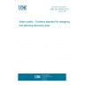 UNE EN 16164:2013 Water quality - Guidance standard for designing and selecting taxonomic keys