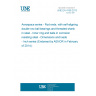 UNE EN 4156:2013 Aerospace series - Rod ends, with self-aligning double row ball bearings and threaded shank in steel - Inner ring and balls in corrosion resisting steel - Dimensions and loads - Inch series (Endorsed by AENOR in February of 2014.)