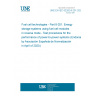UNE EN IEC 62282-8-201:2020 Fuel cell technologies - Part 8-201: Energy storage systems using fuel cell modules in reverse mode - Test procedures for the performance of power-to-power systems (Endorsed by Asociación Española de Normalización in April of 2020.)