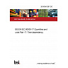26/30543287 DC BS EN IEC 80000-17 Quantities and units Part 17: Time dependency 26/30543287 DC BS EN IEC 80000-17 Quantities and units Part 17: Time dependency