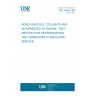 UNE 26398:1989 ROAD VEHICLES. COOLANTS AND ANTIFREEZES OF ENGINE. TEST METHOD FOR DETERMINATING THE CORROSION AT SIMULATED SERVICE.