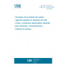 UNE EN 14260:2004 Derivatives from coal pyrolysis - Coal tar and pitch based binders and related products : road tars - Characteristics and test methods